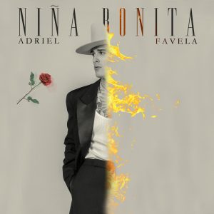 Adriel Favela nos presenta se nuevo sencillo “Niña Bonita”